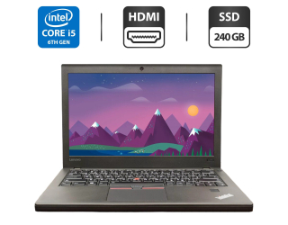 БУ Нетбук Б-класс Lenovo ThinkPad X270 / 12.5&quot; (1366x768) TN / Intel Core i5-6300U (2 (4) ядра по 2.4 - 3.0 GHz) / 8 GB DDR4 / 240 GB SSD / Intel HD Graphics 520 / WebCam / HDMI из Европы в Одессе