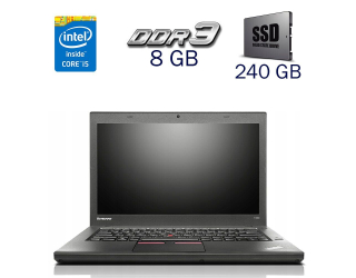 БУ Ноутбук Б-класс Lenovo ThinkPad T450 / 14&quot; (1600x900) TN / Intel Core i5-5300U (2 (4) ядра по 2.3 - 2.9 GHz) / 8 GB DDR3 / 240 GB SSD / Intel HD Graphics 5500 / WebCam / Windows 10 PRO Lic из Европы в Одессе
